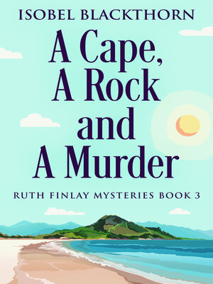 cover image of A Cape, a Rock and a Murder
